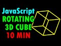 How to Create a Rotating 3D Cube in JavaScript