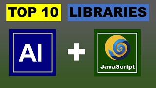 Top 10 JavaScript Libraries for Machine Learning and AI: JavaScript Libraries for Beginners (2025)