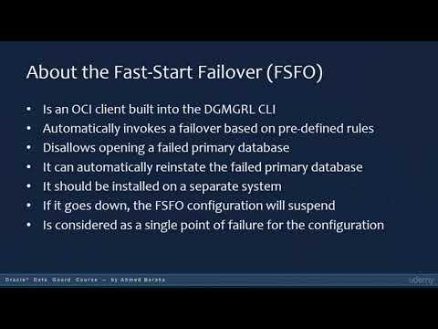 027 Oracle 12C Data Guard Administration - Enabling Fast Start Failover - Lecture
