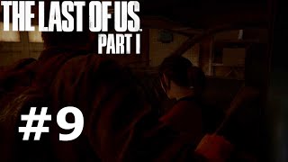 The Last Of Us Part 1 #9 Found a working car!