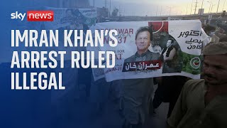 Imran Khan's arrest was illegal - Pakistan's supreme court rules