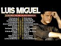 Luis Miguel 90s Sus Exitos Romanticos - Mejores Canciones - Mix Romanticos