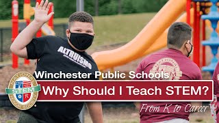 Why should I teach STEM?