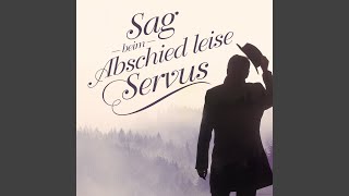 Sag beim Abschied leise Servus (For Cello And Piano)