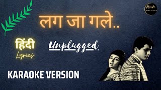 Lag Ja Gale | Unplugged Karaoke | By Jonita Gandhi | Hindi Lyrics