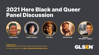 2021 Here Black and Queer Panel Discussion