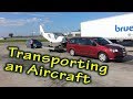 Great Method for Transporting a Homebuilt AIrcraft