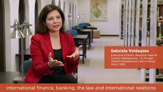 Why Fletcher: Gabriela Velásquez, Exec. Director, Regional Head of Control Management, J.P. Morgan