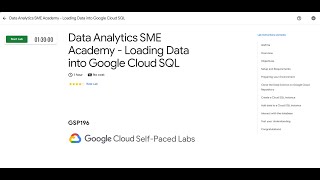 Data Analytics SME Academy - Loading Data into Google Cloud SQL[2024] #GSP196 #googlecloud #qwiklabs