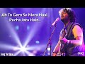 Ek Dor Wo Tha Full Video Song | Arijit Singh | 4k Writing Song |