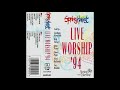 Various Artists - Spring Harvest: Live Worship '94 (1994) [Full Cassette Rip]