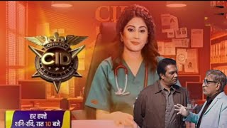 doctor Tarika entry confirm in CID season 2 Abhijeet and doctor Tarika love story start _ new promo