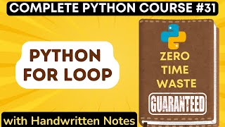 Python FOR Loop and NESTED For Loop with Handwritten Notes in Hindi | Python Tutorial - #31