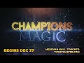 Champions of Magic Toronto