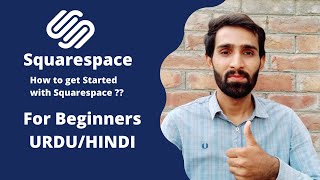 How to create website in Squarespace || #1 || Complete Overview || Tutorials in URDU/HINDI