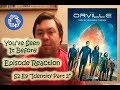 The Orville S2E9 ''Identity Part 2'' - YSIB Reaction