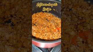 Leftover chapati recipe #ytshorts #youtubeshorts