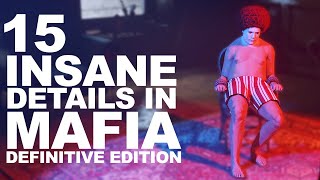 15 INSANE Details In Mafia Definitive Edition