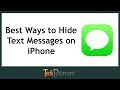 Best Ways to Hide Text Messages on iPhone