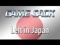 Left in Japan 1 - Game Sack