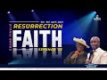 The Dream Centre Church | Resurrection Faith Seminar (Day 4) | April 9, 2023