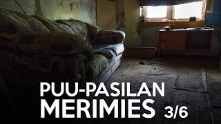 Puu-Pasilan viimeinen merimies - Yläkerran asunto 3/6