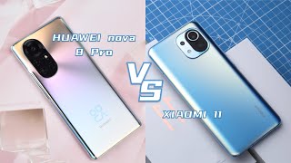 【中文】XIAOMI 11 对比(VS) HUAWEI nova 8 Pro