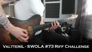 ValtteriL -  SWOLA#73 / Sunday With Ola Riff Challenge #73