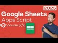 Apps Script Basics - Google Sheets for Beginners 2025 [7/7]