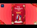 Valentine's Day Post Design in Photoshop | Valentine's Day Social Media Post Design Tutorial