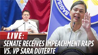 LIVE: Senate receives impeachment complaint against Vice President Sara Duterte | February 5