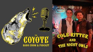 Cole Ritter and the Night Owls Interview