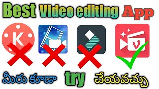 Best video editing app//వీడియో ఎడిటింగ్ యాప్//మీరు కూడా try cheyandi