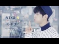 vixx n k pop 150718 sat . 빅스 엔 케이팝