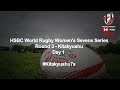 LIVE: HSBC World Rugby Women's Sevens Series 2018 - Kitakyushu Day 1