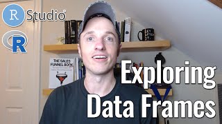 Basic Data Frame Exploration Functions in R