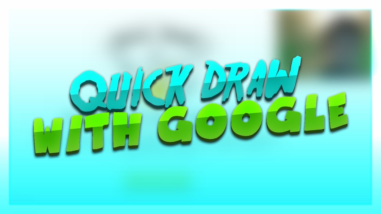 Google Quickdraw Glopal