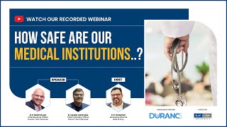 MEDICAL INSTITUTIONS. How Safe & Secure ?