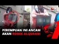 Perempuan Ini Ancam akan Robek Alquran! | tvOne