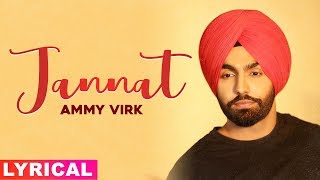 Jannat (Lyrical) | Sufna | B Praak | Jaani | Ammy Virk | Tania | Latest Punjabi Songs 2020