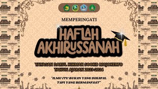 HAFLAH AKHIRUSSANAH Pondok Pesantren Darul Hikmah 2024