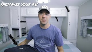 RV Organization Tips!