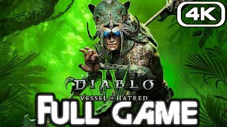 DIABLO 4 VESSEL OF HATRED Gameplay Walkthrough FULL GAME (4K 60FPS) No Commentary