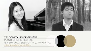 76th Concours de Genève - Piano Online Recital - Session 14 (Kawakami, Chen)