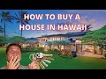 How to buy a house in Hawaii