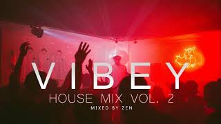 Vibey House Mix Vol. 2