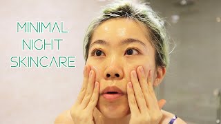 我的简单4步睡前护肤 | Minimal Night Skincare Routine