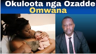 OKULOOTA NGA OZADDE OMWANA KITEGEZA KKI