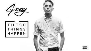 G-Eazy - These Things Happen ( Album)