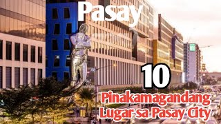 Top Most Beautiful Places in PASAY CITY 2024